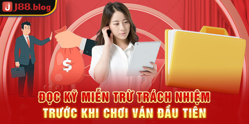 doc-ky-mien-tru-trach-nhiem-truoc-khi-choi-van-dau-tien