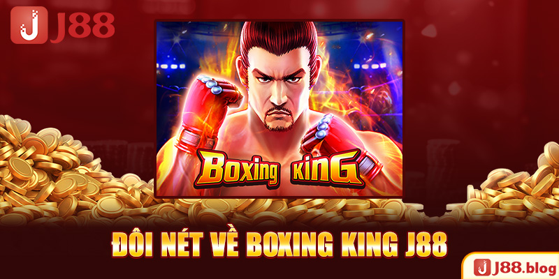 doi-net-ve-boxing-king-j88